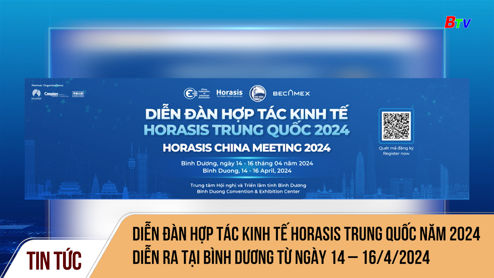 Diễn đàn Hợp tác Kinh tế Horasis Trung Quốc năm 2024 diễn ra tại Bình Dương từ ngày 14 – 16/4/2024